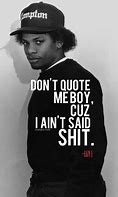 Image result for 90s Hip Hop Lyric Quotes