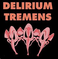 Image result for Delirium Tremens Wallpaper