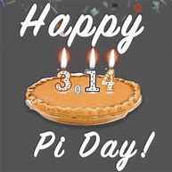 Image result for Happy Pi Day