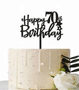 Image result for 70th Birthday Cake Topper