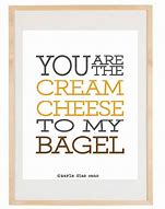 Image result for Bagel Quotes