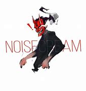 Image result for Noise Scream