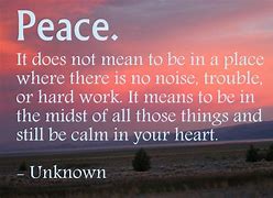 Image result for Peace and Serenity Quotes