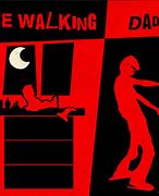 Image result for The Walking Dad Desing