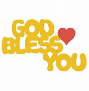 Image result for God Bless You Name