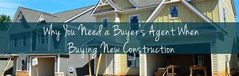 Image result for New Construction Buyers Agent