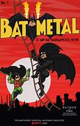 Image result for Batmal Metal Comic