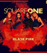 Image result for Black Pink Debut Square One