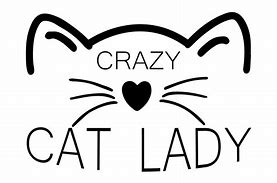 Image result for Crazy Cat Lady Stuff