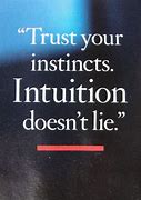 Image result for Risk Trust Your Instincts