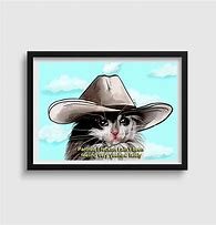 Image result for Sad Cowboy Cat Meme