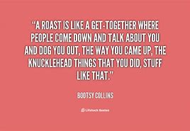 Image result for Roast Speeches