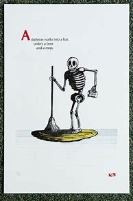 Image result for Funny Halloween Skeleton Sayings