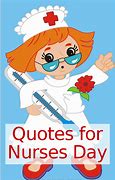 Image result for Nurses Day Funny Quotes