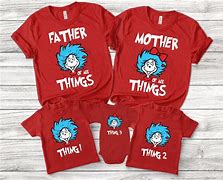 Image result for Thing 3 Shirt