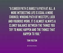 Image result for Career Path Quotes