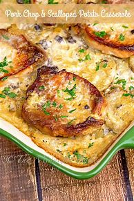 Image result for Pork Chops and Scalloped Potatoes