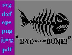 Image result for Bad to the Bone SVG Free