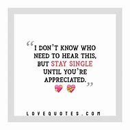 Image result for Stay Single Quotes