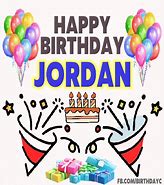 Image result for Happy Birthday Jordan Funny Images