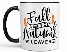 Image result for I Never Left You Coffee Mugs