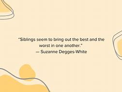 Image result for Trio Sibling Quotes