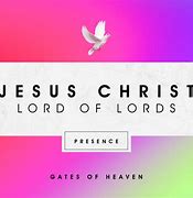 Image result for Christ Lord of Lords