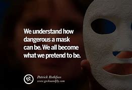 Image result for Quotes Mask Party