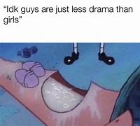 Image result for Girl Drama Meme