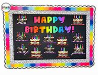 Image result for Happy Birthday Classroom Board