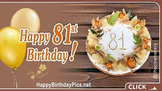 Image result for 81st Birthday