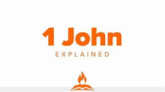 Image result for 1 John Title That You May Know