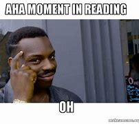 Image result for AHA Moment Meme