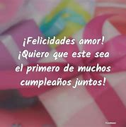 Image result for Feliz Cumpleanos Amor Frases