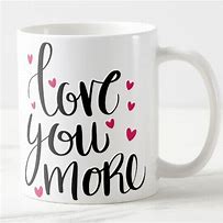 Image result for Love You More Thumper Mug