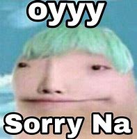 Image result for Sorry Na Uwu Meme