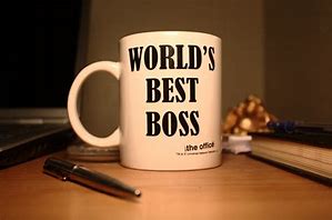 Image result for Your the Best Boss