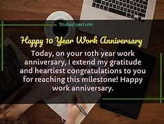 Image result for 10 Year Work Anniversary Quotes