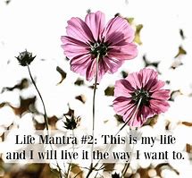 Image result for Mantra in Life