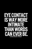 Image result for Eye Contact Quotes