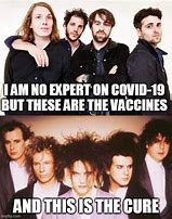 Image result for The Cure Meme