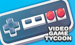 Image result for Tycoon Video Games