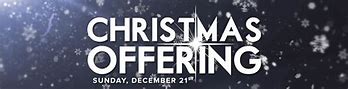 Image result for Christmas Church Offering