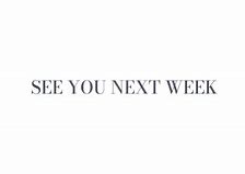 Image result for See You Next Week Png Clip Art