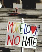 Image result for No Hate Just Love