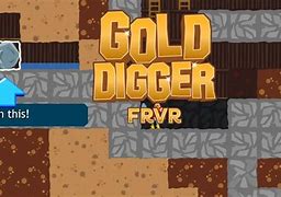 Image result for Gold Digger Frvr Games Online