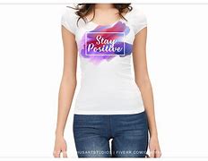 Image result for Positive T-Shirt Women