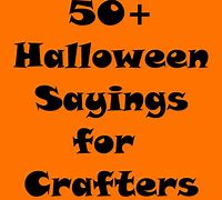 Image result for Halloween Sign Sayings