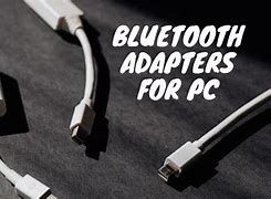 Image result for Adaptor Bluetooth PC