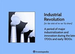 Image result for Industrial Revolution Pics